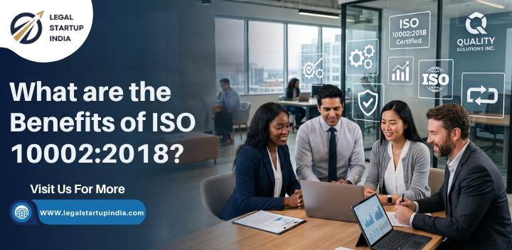What are the Benefits of ISO 10002 2018